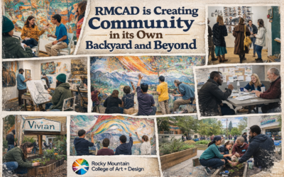 RMCAD is creating community in its own backyard and beyond