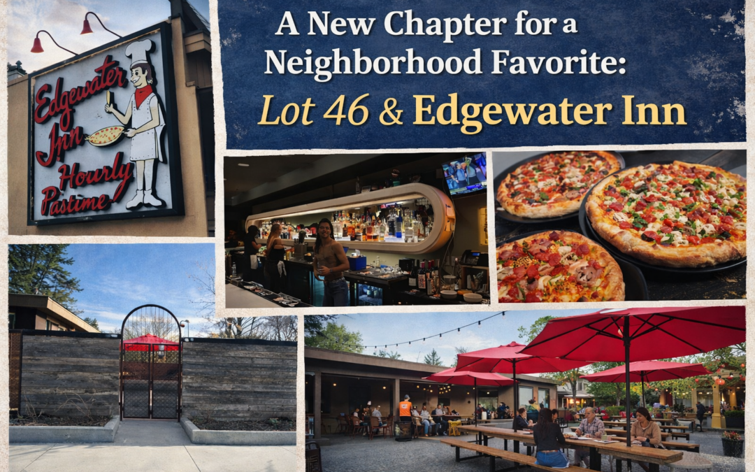 A New Chapter for a Neighborhood Favorite: Lot 46 & Edgewater Inn