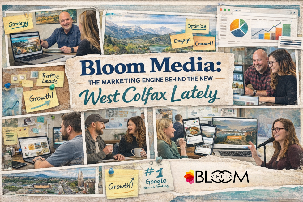 Bloom Media: The Marketing Engine Behind the New West Colfax Lately