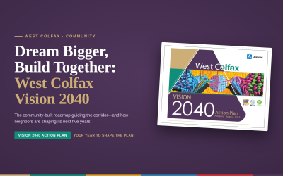Dream Bigger, Build Together: West Colfax Vision 2040