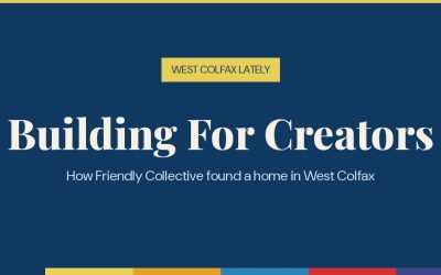 Building For Creators: How Friendly Collective Found a Home in West Colfax